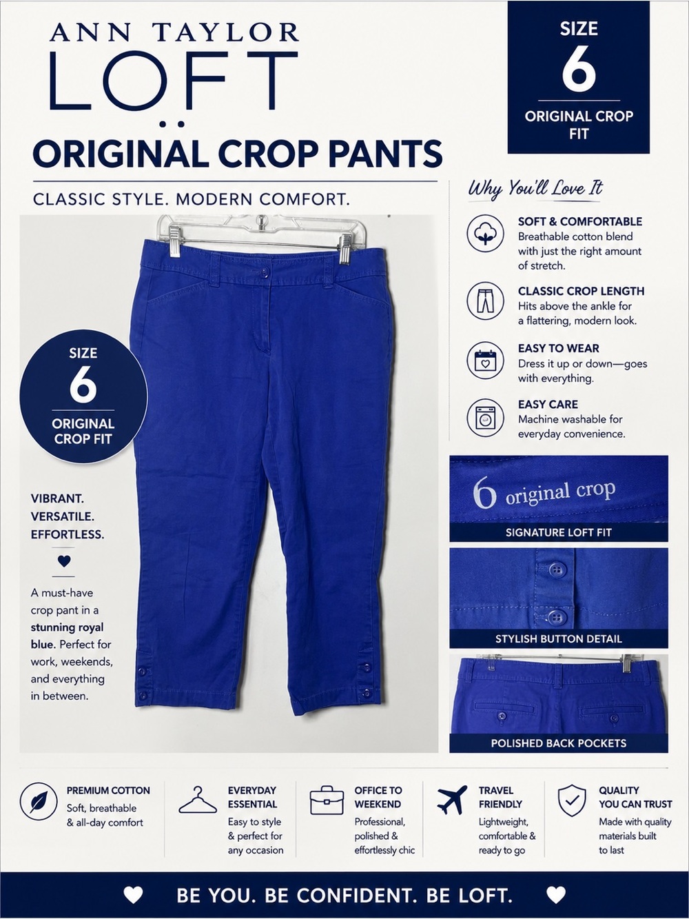 LOFT Royal Blue Original Crop Pants - Size 6
